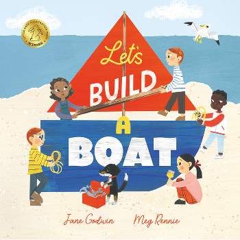 Let's Build a Boat - by  Jane Godwin (Hardcover)