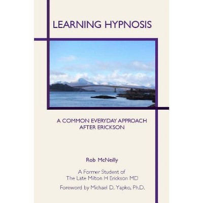 Learning Hypnosis - by  Rob McNeilly (Paperback)