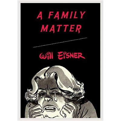 Family Matter - (Will Eisner Library) by  Will Eisner (Paperback)