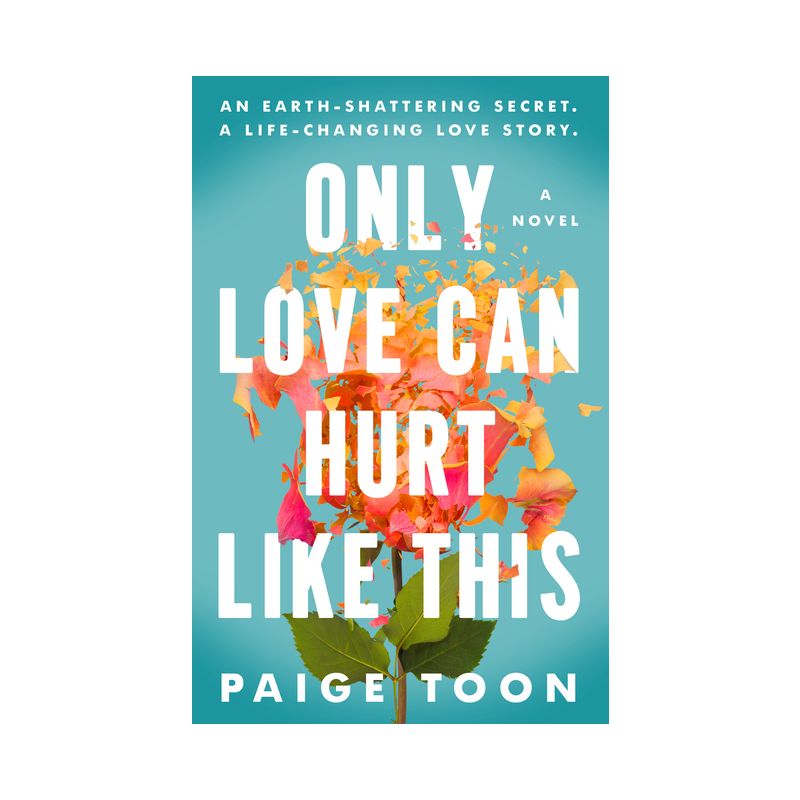 Only Love Can Hurt Like This - by  Paige Toon (Paperback), 1 of 7