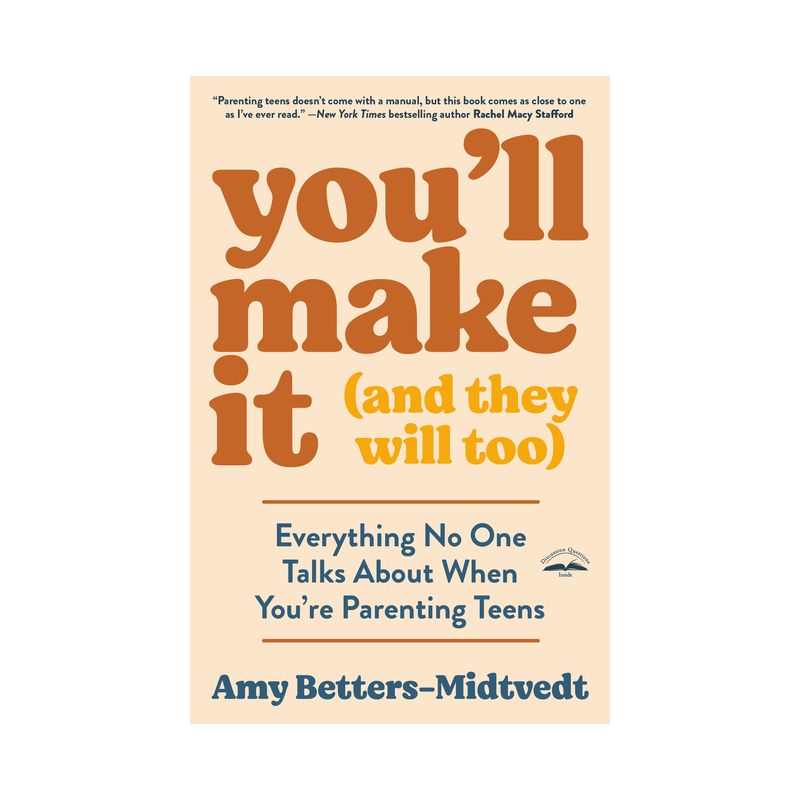 You'll Make It (and They Will Too) - by  Amy Betters-Midtvedt (Paperback), 1 of 2