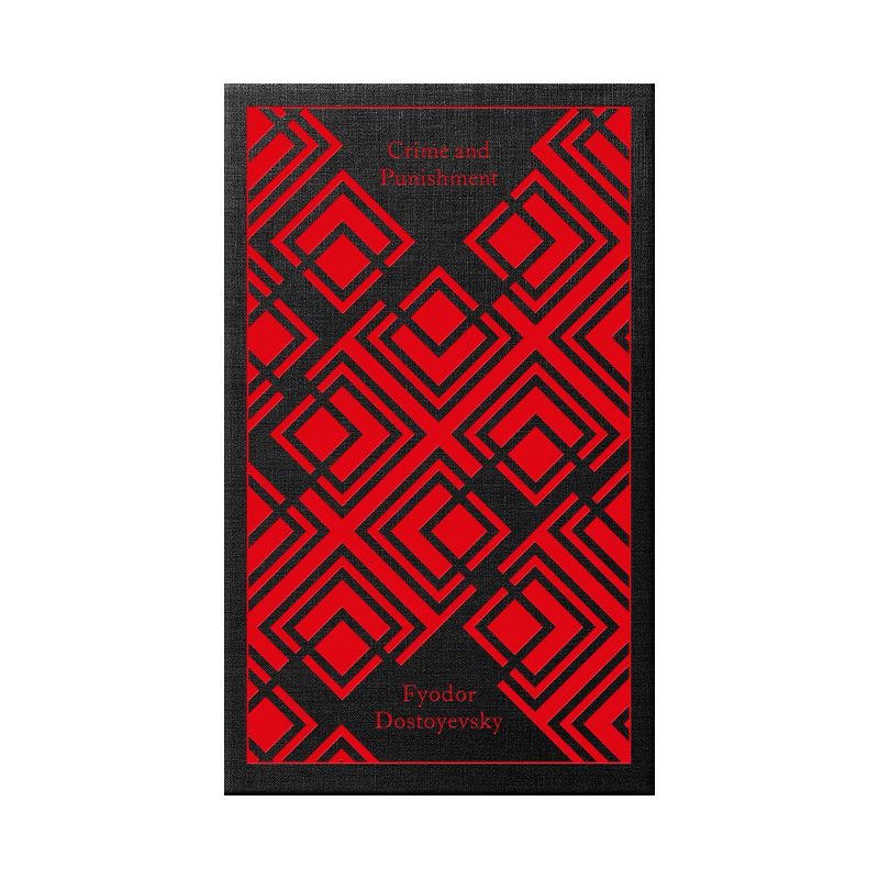 Crime and Punishment - (Penguin Clothbound Classics) by  Fyodor Dostoyevsky (Hardcover), 1 of 2