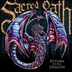 Sacred Oath - Return Of The Dragon (Vinyl) - 1 of 1