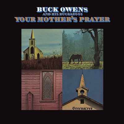 Owens Buck  & His Bu - Your Mother's Prayer (CD)