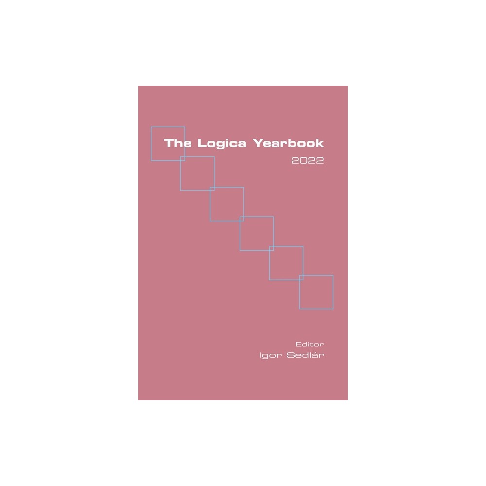 The Logica Yearbook 2022 - by Igor Sedlár (Paperback)