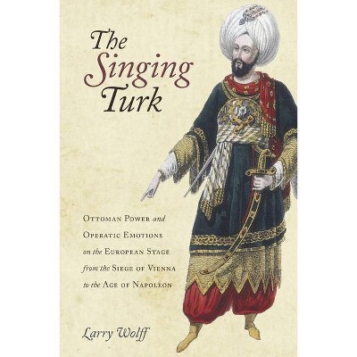 The Singing Turk - by  Outmask (Paperback)