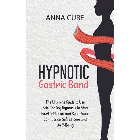 Hypnotic Gastric Band By Anna Cure Hardcover Target