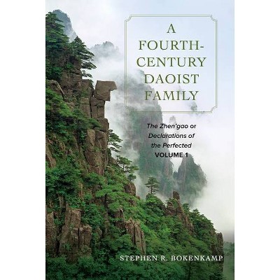 A Fourth-Century Daoist Family - Annotated by  Stephen R Bokenkamp (Hardcover)