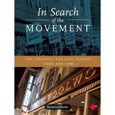 In Search of the Movement - by  Benjamin Hedin (Paperback)