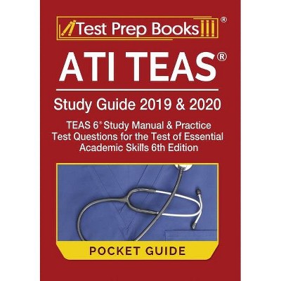 ATI TEAS Study Guide 2019 & 2020 Pocket Guide - by  Test Prep Books (Paperback)