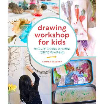 Drawing Workshop for Kids - by  Samara Caughey (Paperback)