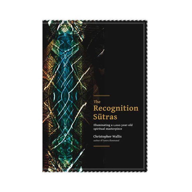 The Recognition Sutras - by  Christopher D Wallis (Paperback), 1 of 2