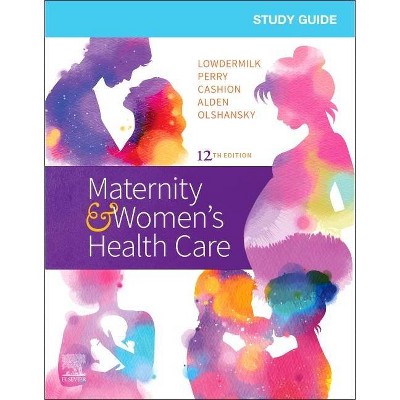 Study Guide for Maternity & Women's Health Care - 12th Edition (Paperback)