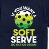Men's - Instant Message - If You Want Soft Serve Pickleball Short Sleeve Graphic T-Shirt - 2 of 4