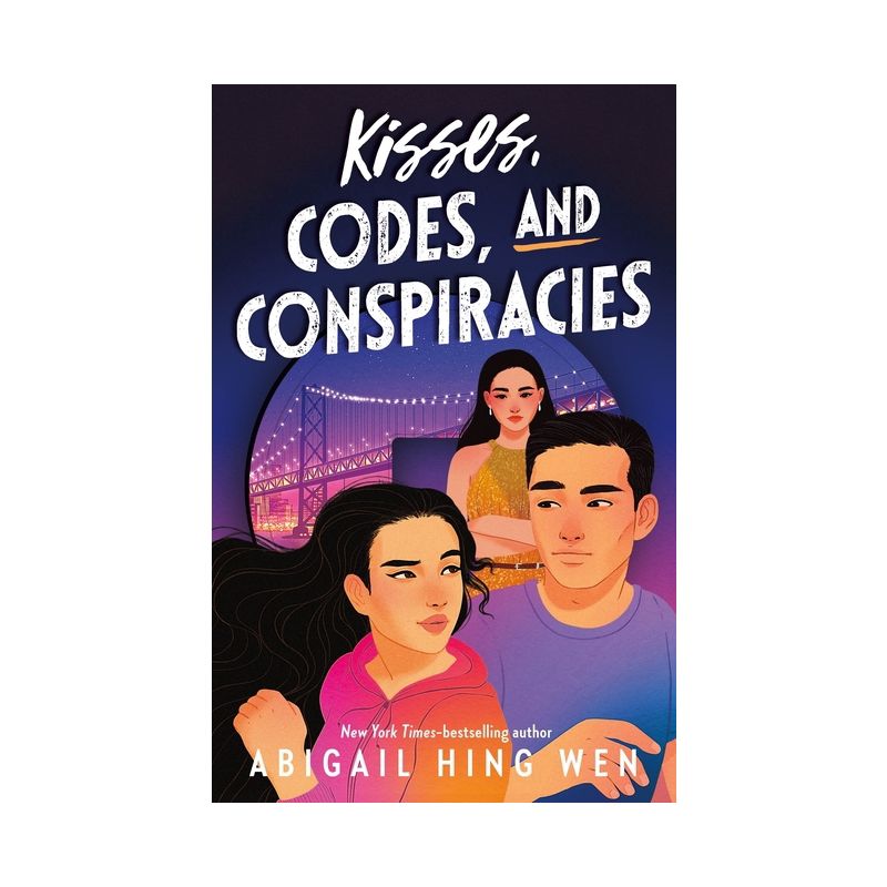 Kisses, Codes, and Conspiracies - by  Abigail Hing Wen (Hardcover), 1 of 2