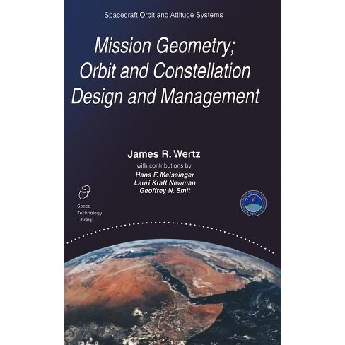 Mission Geometry; Orbit And Constellation Design And Management ...