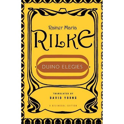 Duino Elegies - by  Rainer Maria Rilke (Paperback)