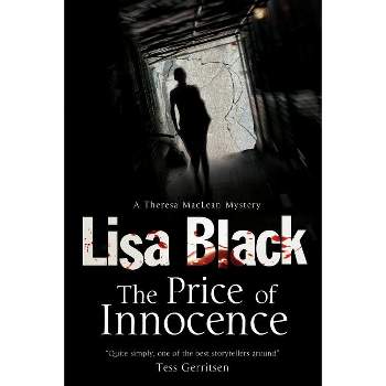 Price of Innocence - (Theresa MacLean Mystery) Large Print by  Lisa Black (Hardcover)