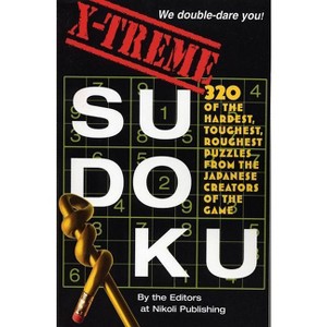 X-Treme Sudoku - by  Editors of Nikoli Publishing (Paperback) - 1 of 1