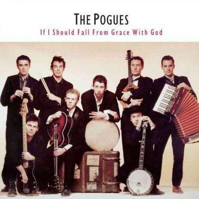 The Pogues - If I Should Fall from Grace with God (EXPLICIT LYRICS) (Vinyl)