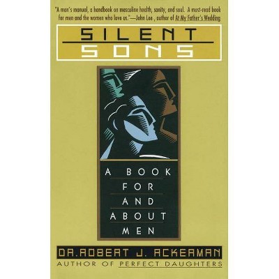 Silent Sons - by  Robert Ackerman (Paperback)