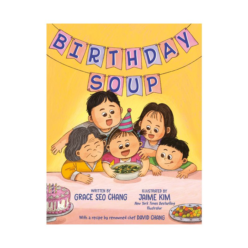 Birthday Soup - by  Grace Seo Chang (Hardcover), 1 of 2