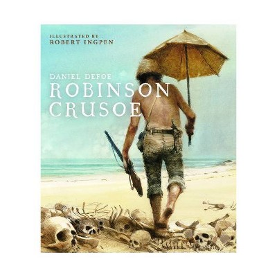 Robinson Crusoe - by  Daniel Defoe (Hardcover)