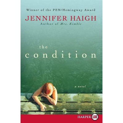 The Condition LP - Large Print by  Jennifer Haigh (Paperback)