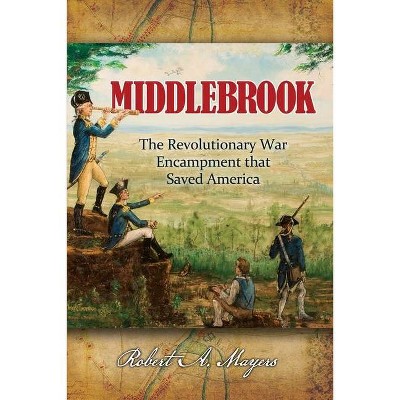 Middlebrook - by  Robert Mayers (Paperback)