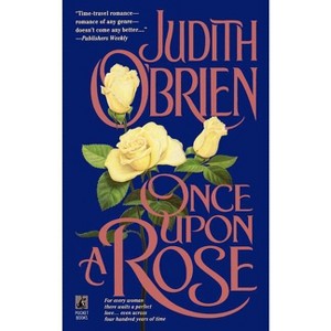 Once Upon a Rose - by  Obrien (Paperback) - 1 of 1