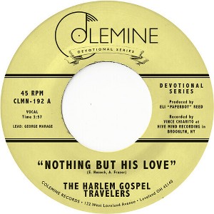 Harlem Gospel Travelers - Nothing But His Love (vinyl 7 inch single) - 1 of 1