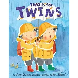 Two Is for Twins - by  Wendy Cheyette Lewison (Board Book)