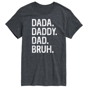 Men's - Instant Message - Dada Daddy Dad Bruh Short Sleeve Graphic T-Shirt - 1 of 4
