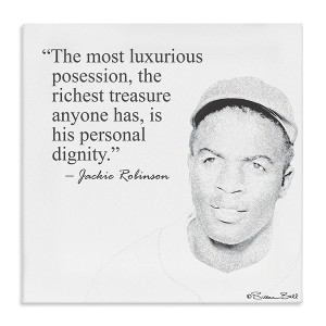 Stupell Industries Personal Dignity Jackie Robinson Quote Black and White, 36" x 36" - 1 of 4