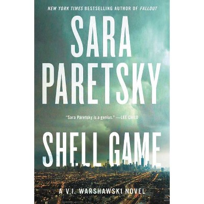 Shell Game - (V.I. Warshawski Novels) by  Sara Paretsky (Paperback)