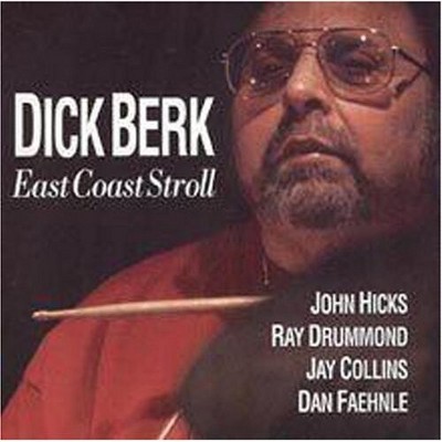 Dick Berk - East Coast Stroll (CD)