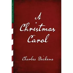 A Christmas Carol (Illustrated) - (Top Five Classics) by  Charles Dickens (Hardcover)