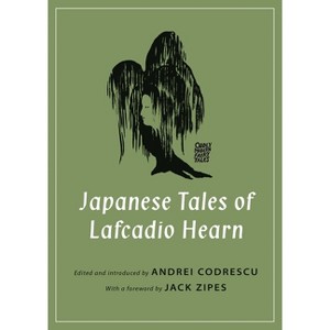 Japanese Tales of Lafcadio Hearn - (Oddly Modern Fairy Tales