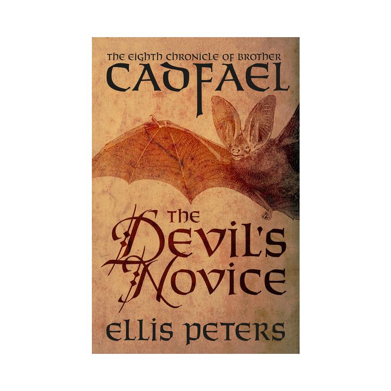 The Devil's Novice - (Chronicles of Brother Cadfael) by  Ellis Peters (Paperback), 1 of 2