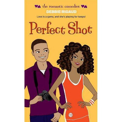 Perfect Shot - (Romantic Comedies) by  Debbie Rigaud (Paperback)