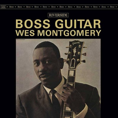 Wes Montgomery - Boss Guitar (Vinyl)