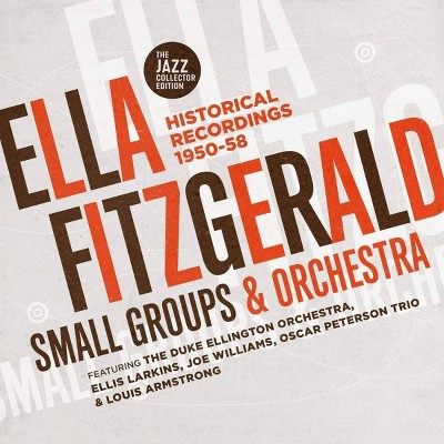 Fitzgerald ella - Small groups & orchestra: historical recordings 1950-58 (CD)