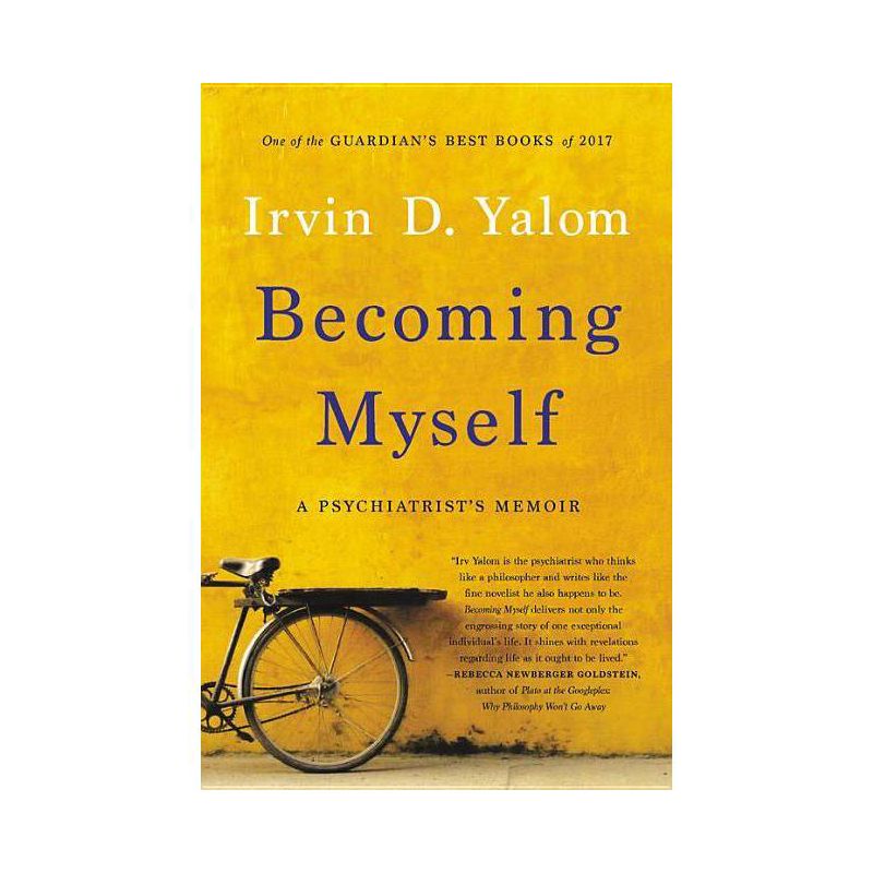Becoming Myself - by  Irvin D Yalom (Paperback), 1 of 2