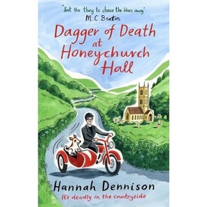 Dagger of Death at Honeychurch Hall - by  Hannah Dennison (Paperback) - 1 of 1