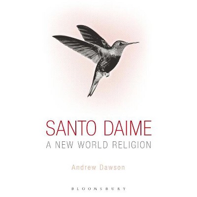 Santo Daime - by  Andrew Dawson (Paperback)