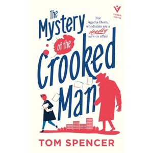 The Mystery of the Crooked Man - (Pushkin Vertigo) by  Tom Spencer (Paperback) - 1 of 1