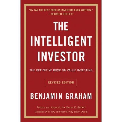 The Intelligent Investor REV Ed. - (Collins Business Essentials) Annotated by Benjamin Graham (Paperback)