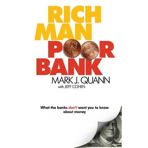 Rich Man Poor Bank By Mark J Quann Paperback Target