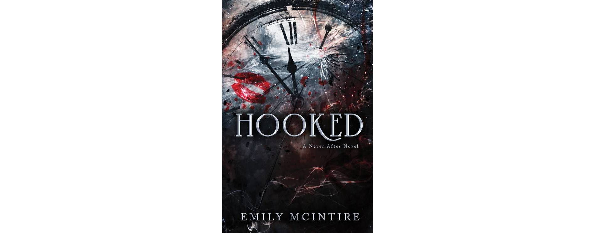Hooked - by Emily McIntire (Paperback)