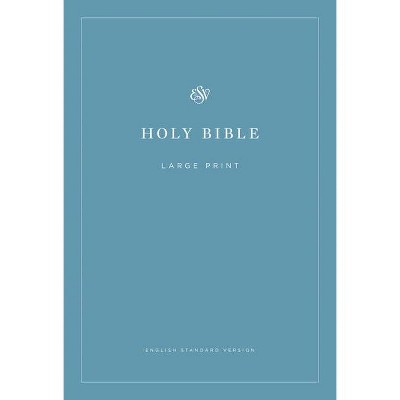 ESV Economy Bible, Large Print - (Paperback)